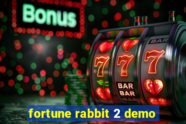 fortune rabbit 2 demo